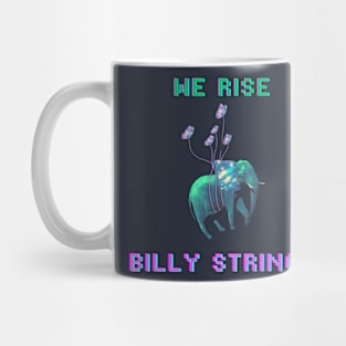 WE RISE - Billy Strings Mug